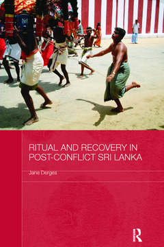 Couverture de l’ouvrage Ritual and Recovery in Post-Conflict Sri Lanka