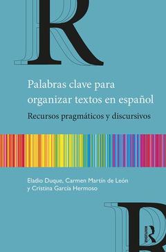 Couverture de l’ouvrage Palabras clave para organizar textos en español