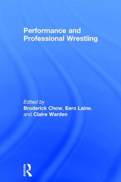 Couverture de l’ouvrage Performance and Professional Wrestling