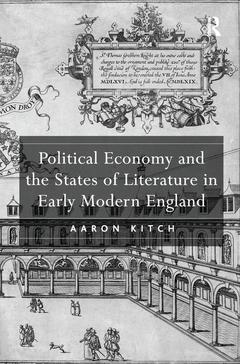 Couverture de l’ouvrage Political Economy and the States of Literature in Early Modern England
