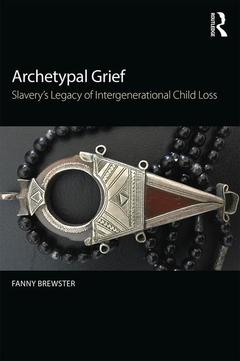 Couverture de l’ouvrage Archetypal Grief