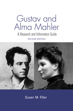 Couverture de l’ouvrage Gustav and Alma Mahler