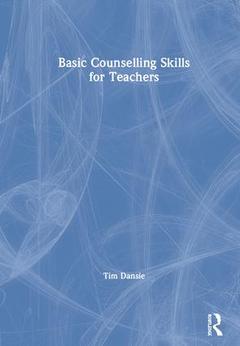 Couverture de l’ouvrage Basic Counselling Skills for Teachers