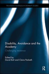 Cover of the book Disability, Avoidance and the Academy