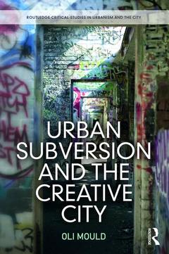 Couverture de l’ouvrage Urban Subversion and the Creative City