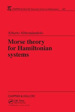 Couverture de l’ouvrage Morse Theory for Hamiltonian Systems