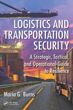 Couverture de l’ouvrage Logistics and Transportation Security