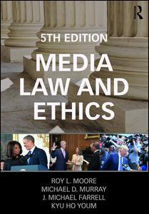 Couverture de l’ouvrage Media Law and Ethics