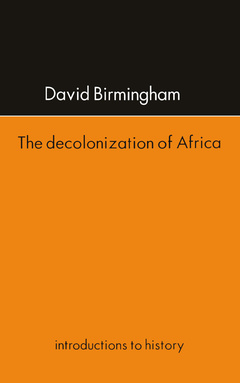 Couverture de l’ouvrage The Decolonization Of Africa