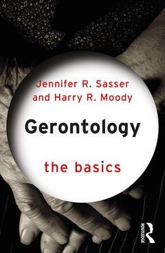 Couverture de l’ouvrage Gerontology: The Basics