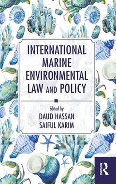 Couverture de l’ouvrage International Marine Environmental Law and Policy