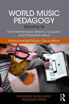 Couverture de l’ouvrage World Music Pedagogy, Volume IV: Instrumental Music Education