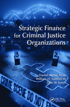 Couverture de l’ouvrage Strategic Finance for Criminal Justice Organizations