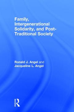 Couverture de l’ouvrage Family, Intergenerational Solidarity, and Post-Traditional Society