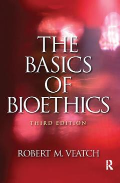 Cover of the book The Basics of Bioethics