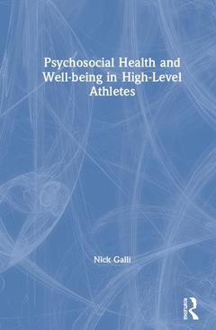 Cover of the book Psychosocial Health and Well-being in High-Level Athletes