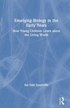 Cover of the book Emerging Biology in the Early Years
