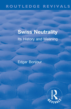 Couverture de l’ouvrage Revival: Swiss Neutrality (1946)