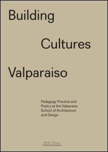 Couverture de l’ouvrage Building Cultures Valparaiso