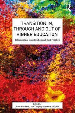 Cover of the book Transition In, Through and Out of Higher Education