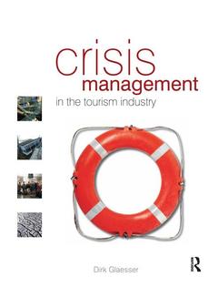 Couverture de l’ouvrage Crisis Management in the Tourism Industry