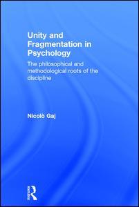 Cover of the book Unity and Fragmentation in Psychology