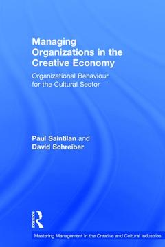 Cover of the book Managing Organizations in the Creative Economy