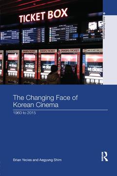 Couverture de l’ouvrage The Changing Face of Korean Cinema