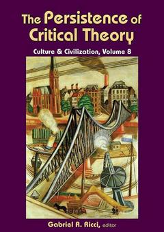 Couverture de l’ouvrage The Persistence of Critical Theory