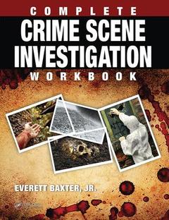 Cover of the book Complete Crime Scene Investigation Workbook