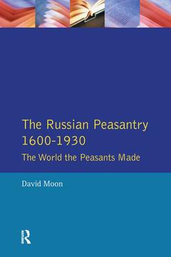 Couverture de l’ouvrage The Russian Peasantry 1600-1930