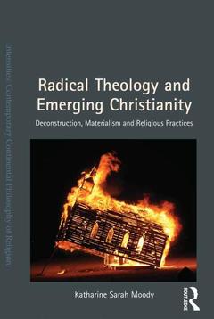 Couverture de l’ouvrage Radical Theology and Emerging Christianity
