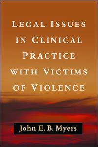Couverture de l’ouvrage Legal Issues in Clinical Practice with Victims of Violence