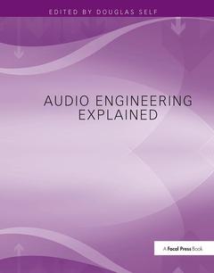 Couverture de l’ouvrage Audio Engineering Explained