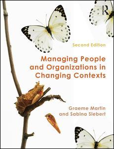 Couverture de l’ouvrage Managing People and Organizations in Changing Contexts