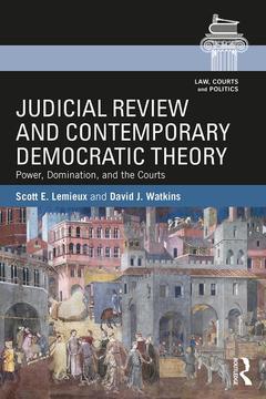 Couverture de l’ouvrage Judicial Review and Contemporary Democratic Theory