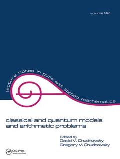 Couverture de l’ouvrage Classical and Quantum Models and Arithmetic Problems