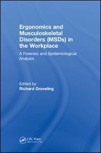 Couverture de l’ouvrage Ergonomics and Musculoskeletal Disorders (MSDs) in the Workplace