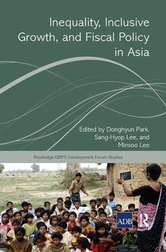 Couverture de l’ouvrage Inequality, Inclusive Growth, and Fiscal Policy in Asia