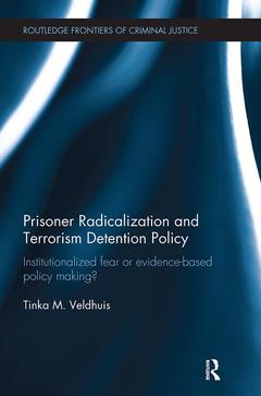 Couverture de l’ouvrage Prisoner Radicalization and Terrorism Detention Policy