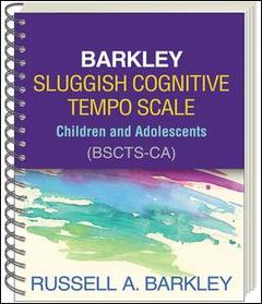 Cover of the book Barkley Sluggish Cognitive Tempo Scale--Children and Adolescents (BSCTS-CA), (Wire-Bound Paperback)