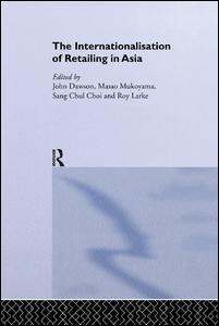 Couverture de l’ouvrage The Internationalisation of Retailing in Asia