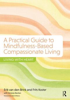 Cover of the book A Practical Guide to Mindfulness-Based Compassionate Living