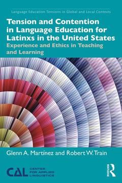 Cover of the book Tension and Contention in Language Education for Latinxs in the United States