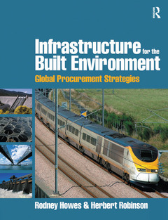 Couverture de l’ouvrage Infrastructure for the Built Environment: Global Procurement Strategies