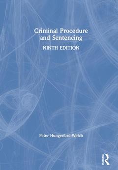 Couverture de l’ouvrage Criminal Procedure and Sentencing