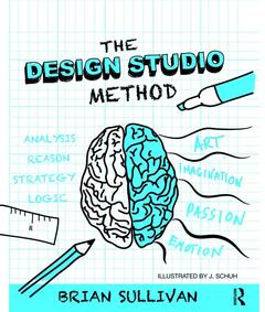 Couverture de l’ouvrage The Design Studio Method