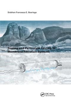 Couverture de l’ouvrage Scaling and Particulate Fouling in Membrane Filtration Systems