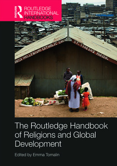 Cover of the book The Routledge Handbook of Religions and Global Development