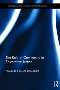 Couverture de l’ouvrage The Role of Community in Restorative Justice